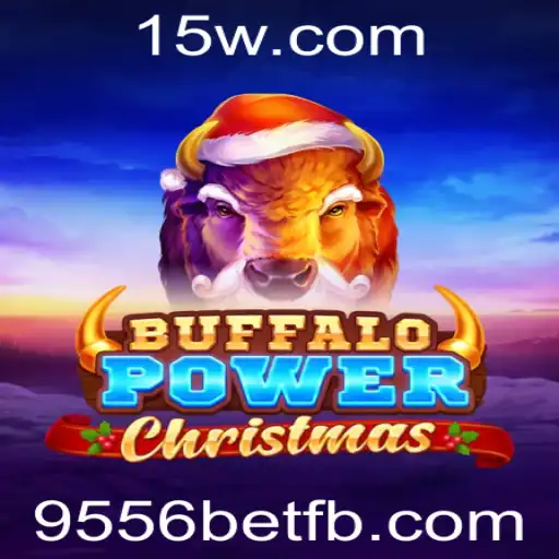 Descubra BuffaloPowerChristmas e Aproveite o Espírito Natalino com 9556bet