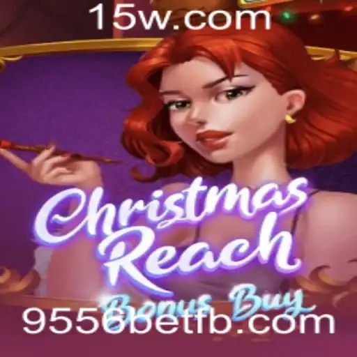 Explorando ChristmasReachBonusBuy: O Novo Jogo da 9556bet